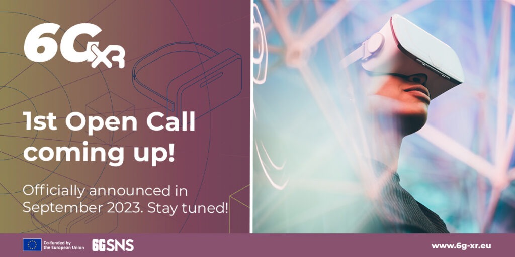6G-XR 1st Open Call is coming soon